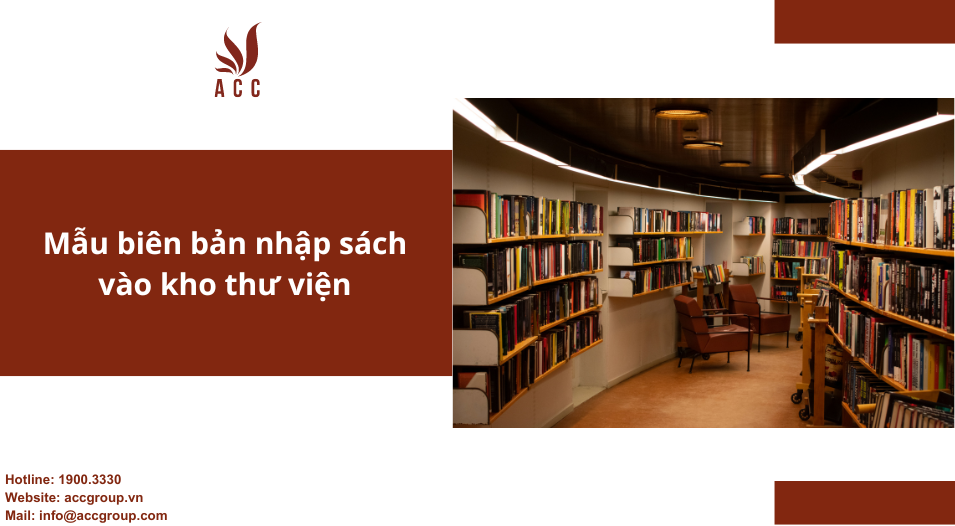Mẫu biên bản nhập sách vào kho thư viện