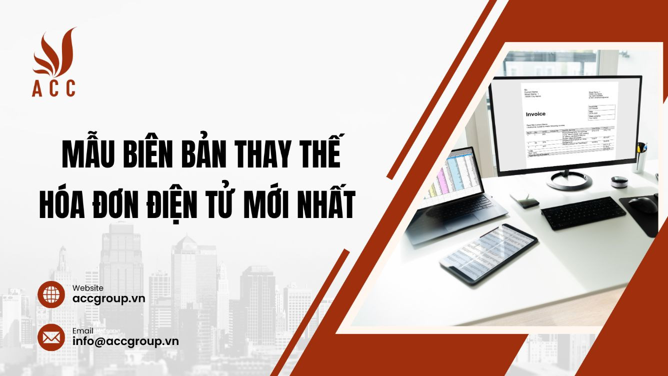 Mẫu biên bản thay thế hóa đơn điện tử mới nhất