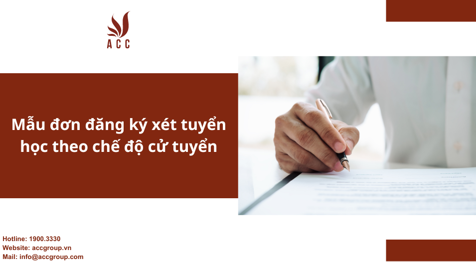 Mẫu đơn đăng ký xét tuyển học theo chế độ cử tuyển