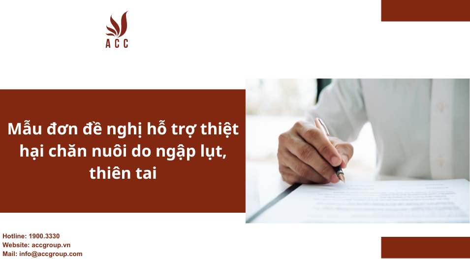 Mẫu đơn đề nghị hỗ trợ thiệt hại chăn nuôi do ngập lụt, thiên tai