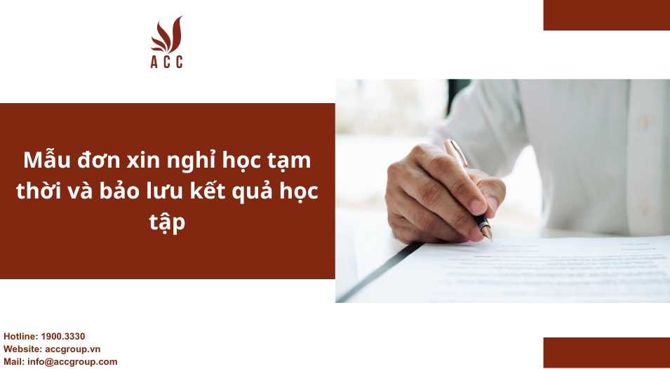 Mẫu đơn xin nghỉ học tạm thời và bảo lưu kết quả học tập