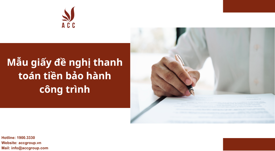 Mẫu giấy đề nghị thanh toán tiền bảo hành công trình