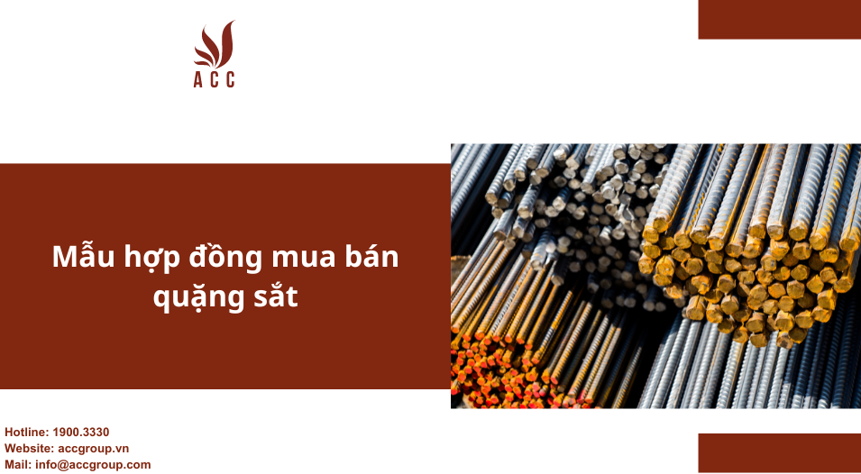 Mẫu hợp đồng mua bán quặng sắt