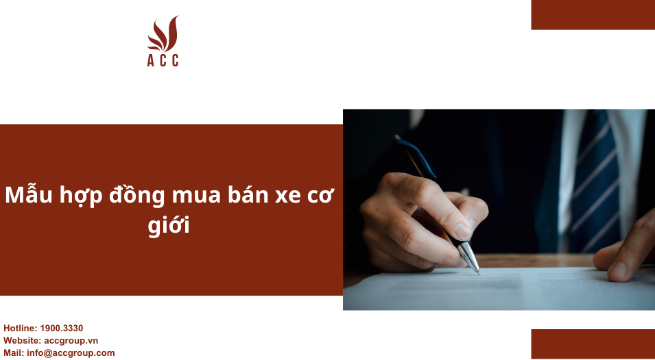 Mẫu hợp đồng mua bán xe cơ giới