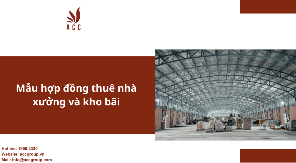 Mẫu hợp đồng thuê nhà xưởng và kho bãiv