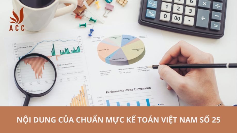 Nội dung của chuẩn mực kế toán Việt Nam số 25