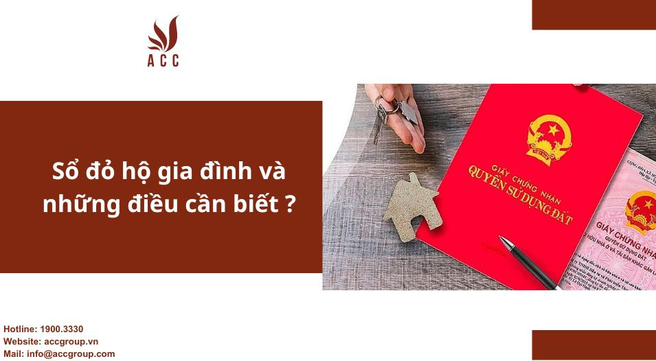 Sổ đỏ hộ gia đình và những điều cần biết ?