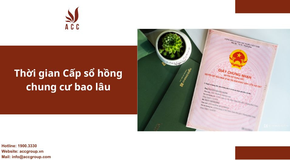 Thời gian Cấp sổ hồng chung cư bao lâu