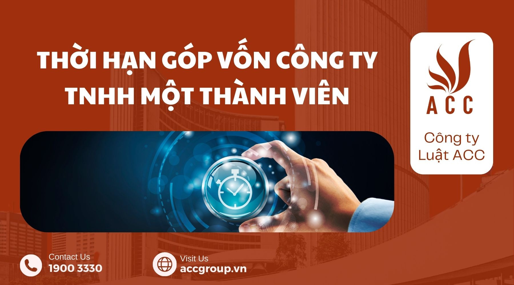 thoi-han-gop-von-cong-ty-tnhh-mot-thanh-vien