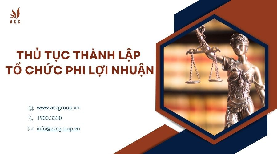 thu-tuc-thanh-lap-to-chuc-phi-loi-nhuan