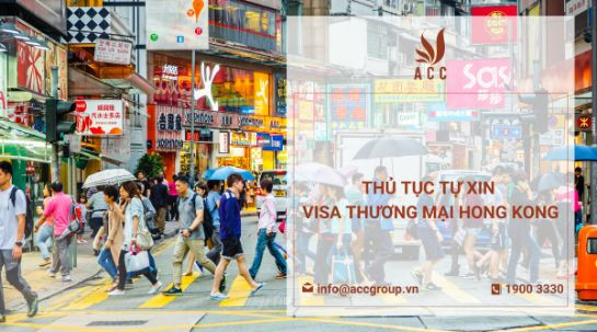 thu-tuc-tu-xin-visa-thuong-mai-hong-kong