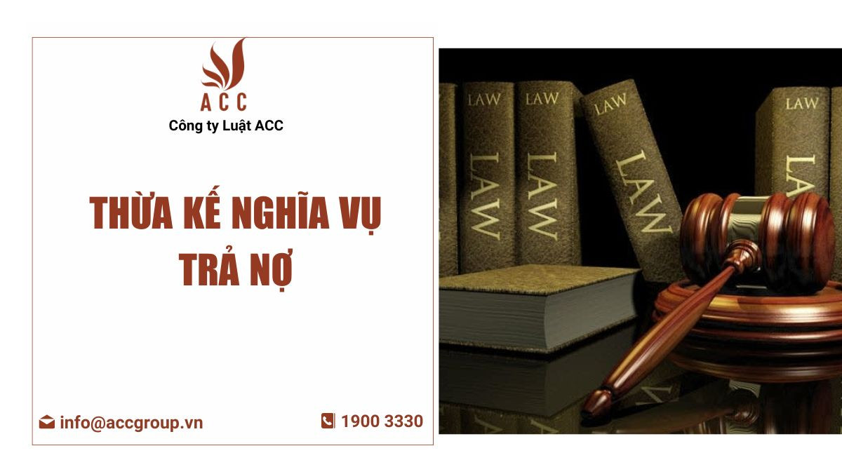 Thừa kế nghĩa vụ trả nợ