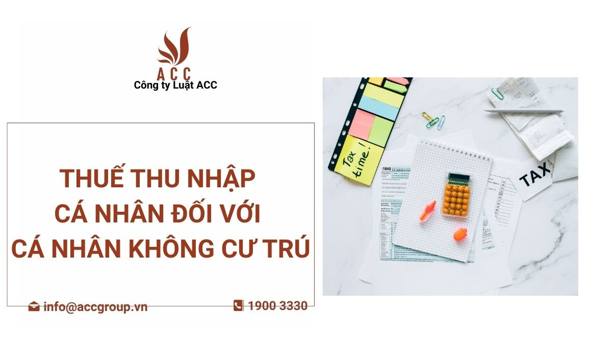 Thuế thu nhập cá nhân đối với cá nhân không cư trú