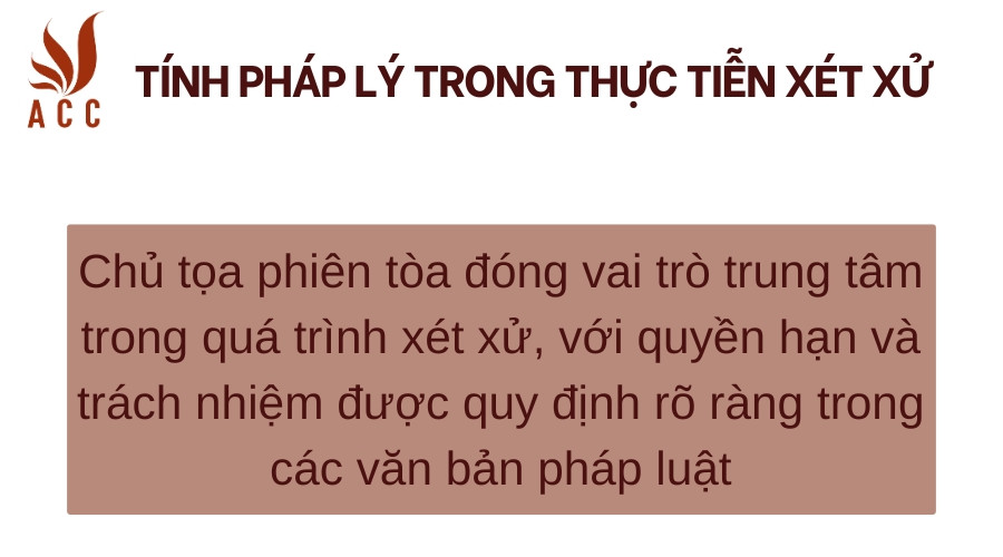 Tính pháp lý trong thực tiễn xét xử