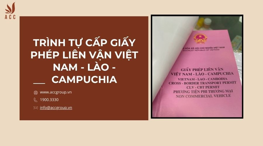 Trình tự cấp giấy phép liên vận Việt Nam - Lào - Campuchia