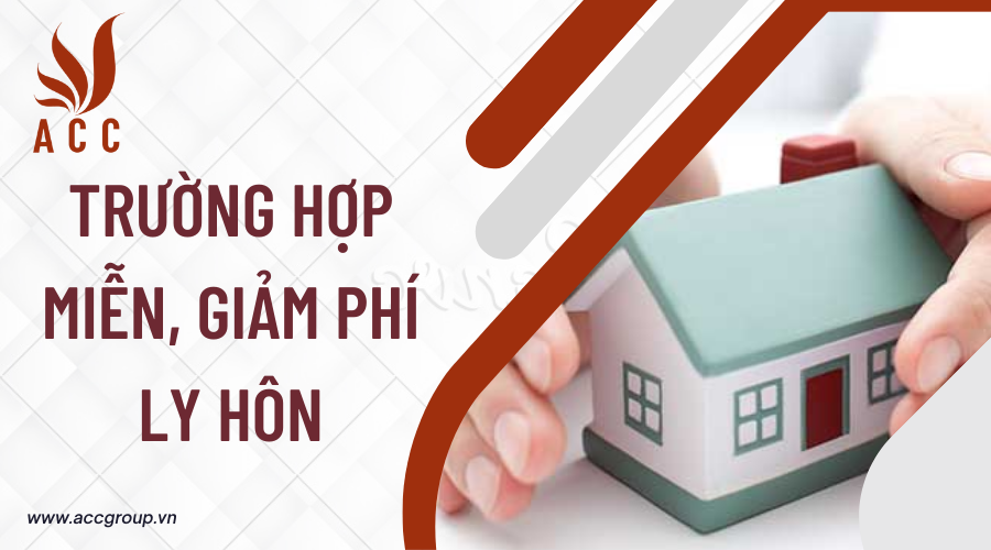 Trường hợp miễn, giảm phí ly hôn