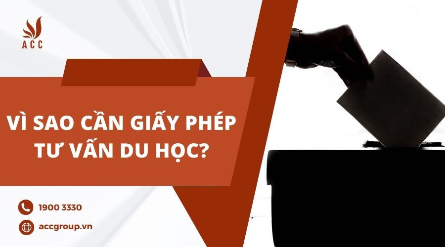 Vì sao cần giấy phép tư vấn du học