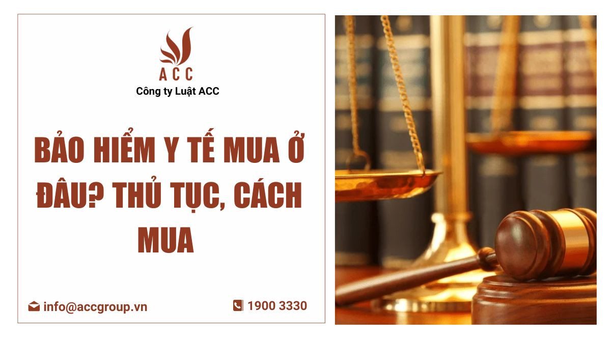 Bảo hiểm y tế mua ở đâu Thủ tục, cách mua