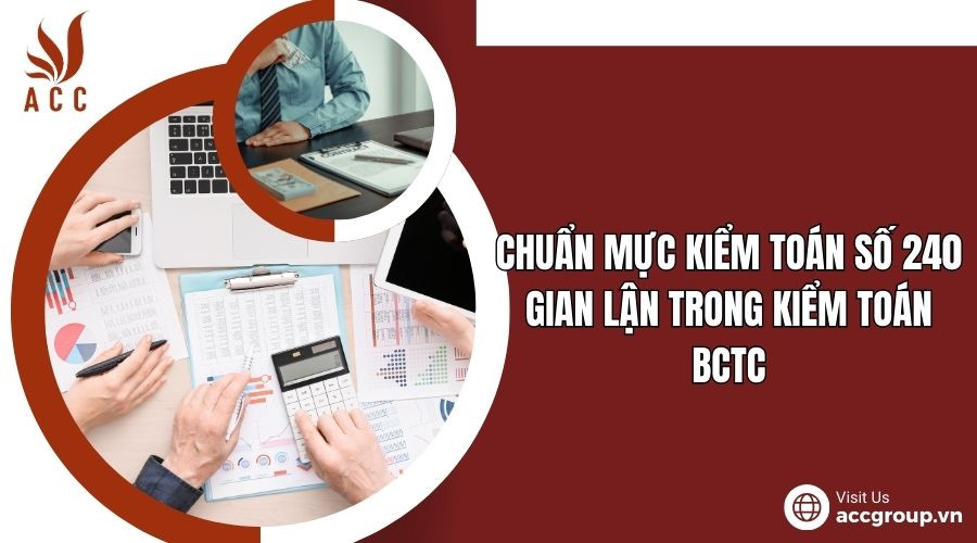 Chuẩn mực kiểm toán số 240: Gian lận trong kiểm toán BCTC