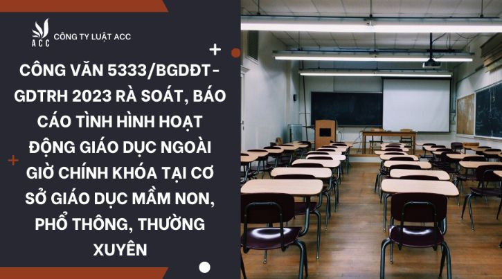cong-van-5333-bgddt-gdtrh-2023-ra-soat-bao-cao-tinh-hinh-hoat-dong-giao-duc-ngoai-gio-chinh-khoa-tai-co-so-giao-duc-mam-non-pho-thong-thuong-xuyen