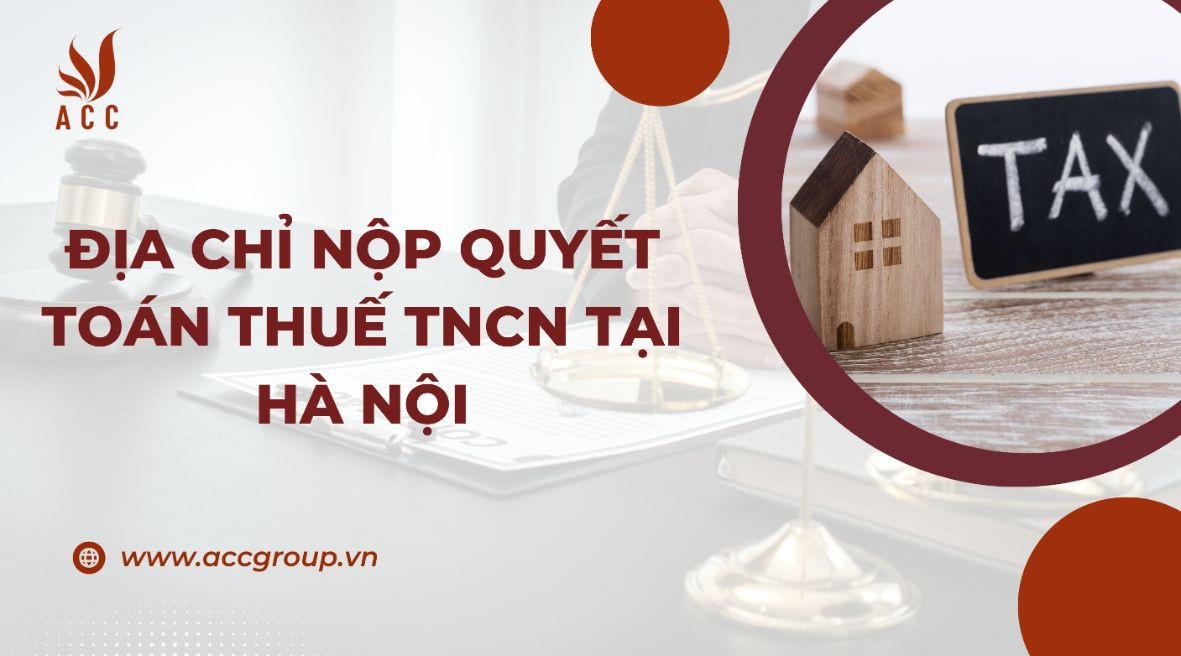 dia-chi-nop-quyet-toan-thue-tncn-tai-ha-noi
