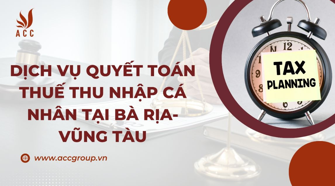 dich-vu-quyet-toan-thue-thu-nhap-ca-nhan-tai-ba-ria-vung-tau