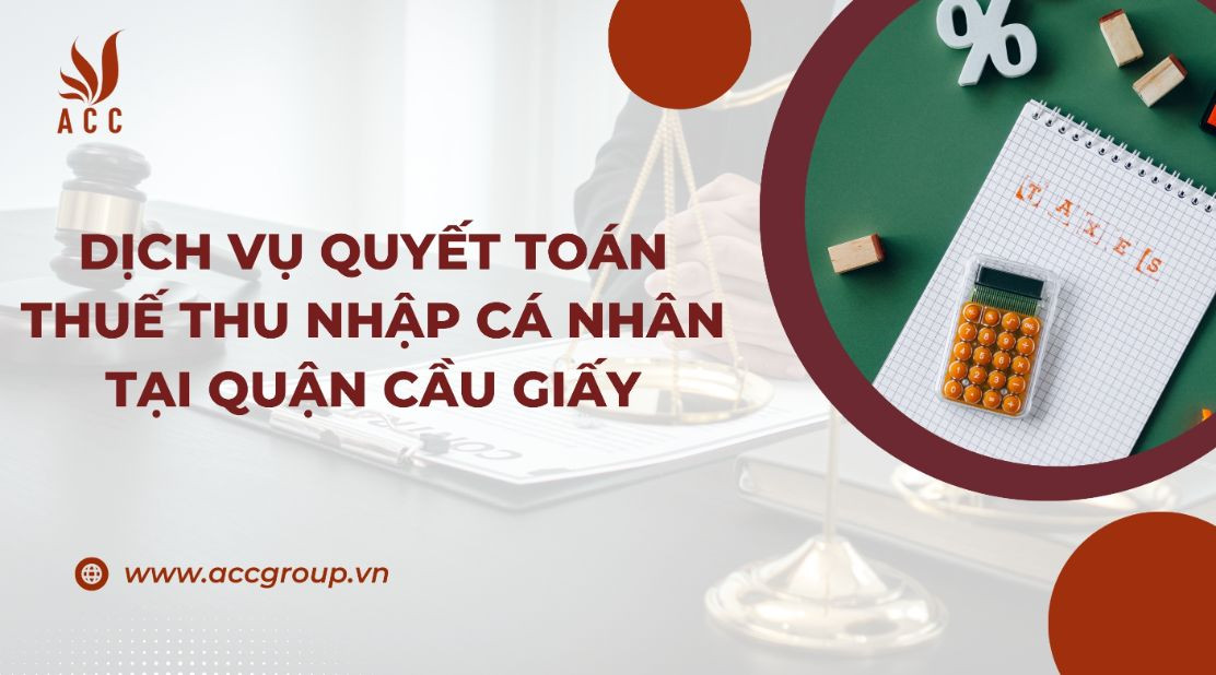 dich-vu-quyet-toan-thue-thu-nhap-ca-nhan-tai-quan-cau-giay