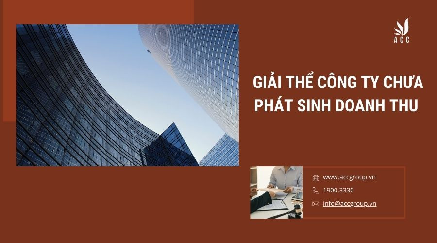 giai-the-cong-ty-chua-phat-sinh-doanh-thu