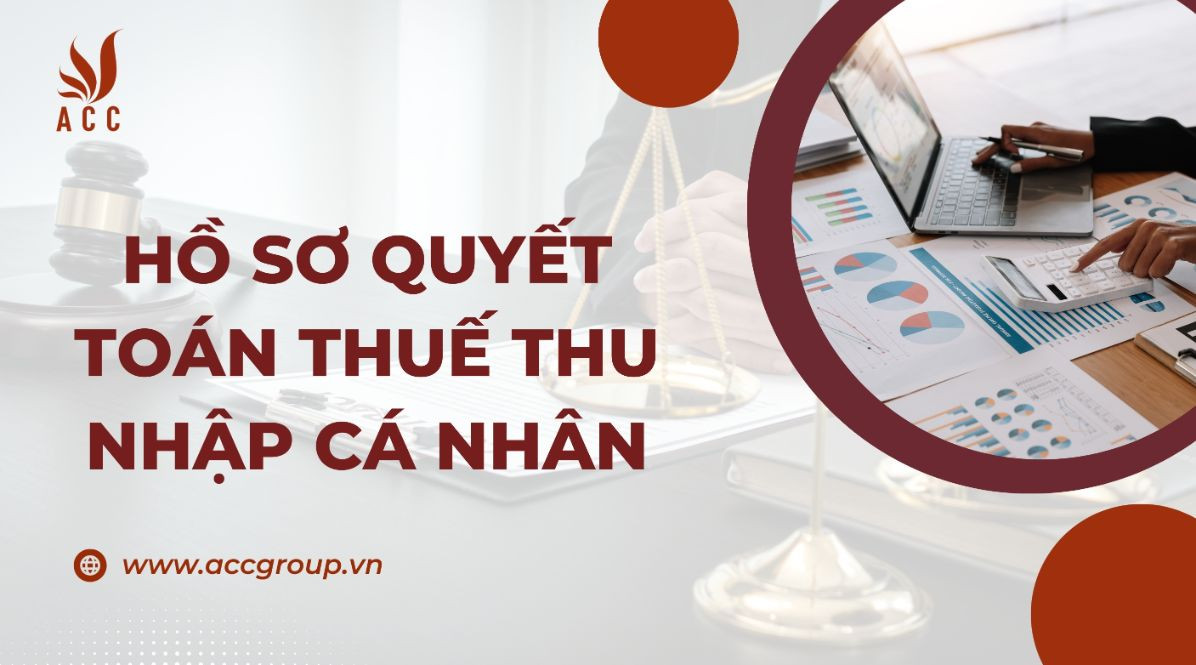 ho-so-quyet-toan-thue-thu-nhap-ca-nhan