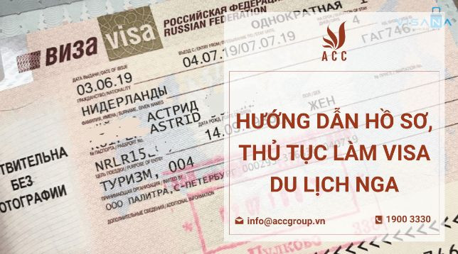 huong-dan-ho-so-thu-tuc-lam-visa-du-lich-nga