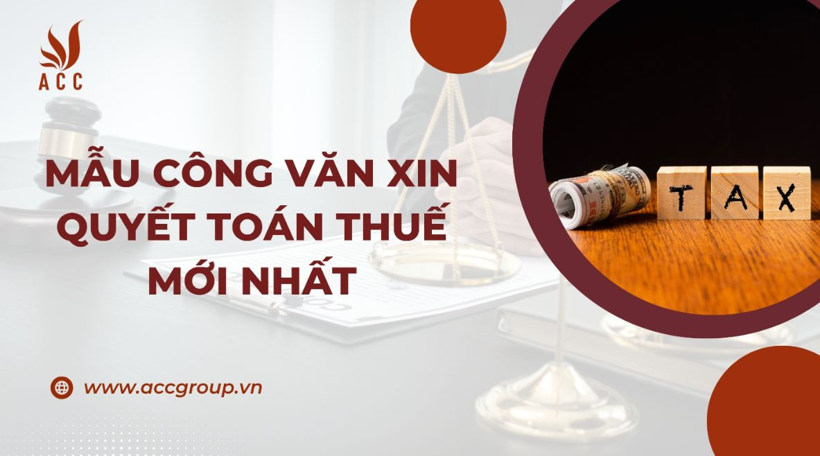 mau-cong-van-xin-quyet-toan-thue-moi-nhat