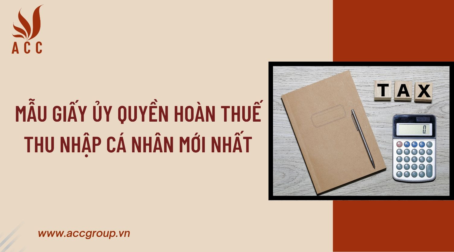 mau-giay-uy-quyen-hoan-thue-thu-nhap-ca-nhan-moi-nhat