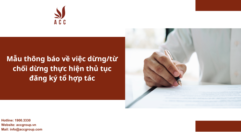 Mẫu thông báo về việc dừng/từ chối dừng thực hiện thủ tục đăng ký tổ hợp tác