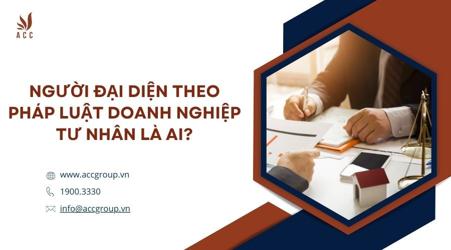 nguoi-dai-dien-theo-phap-luat-doanh-nghiep-tu-nhan-la-ai