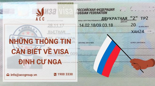 nhung-thong-tin-can-biet-ve-visa-dinh-cu-nga