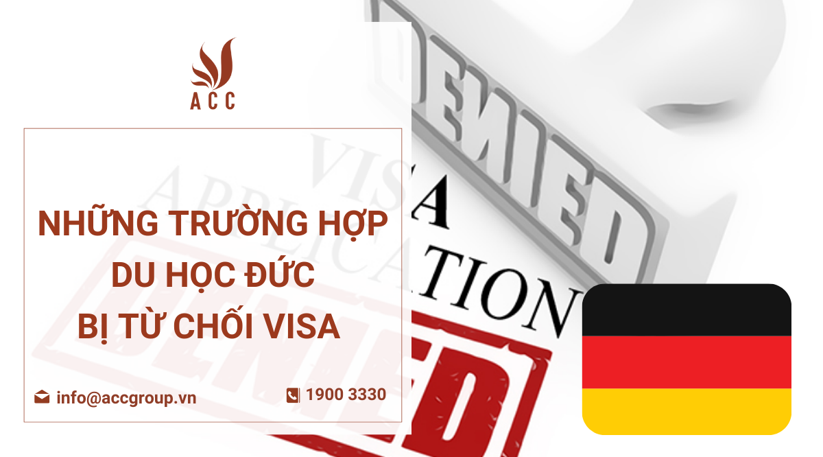 Những trường hợp du học Đức bị từ chối visa