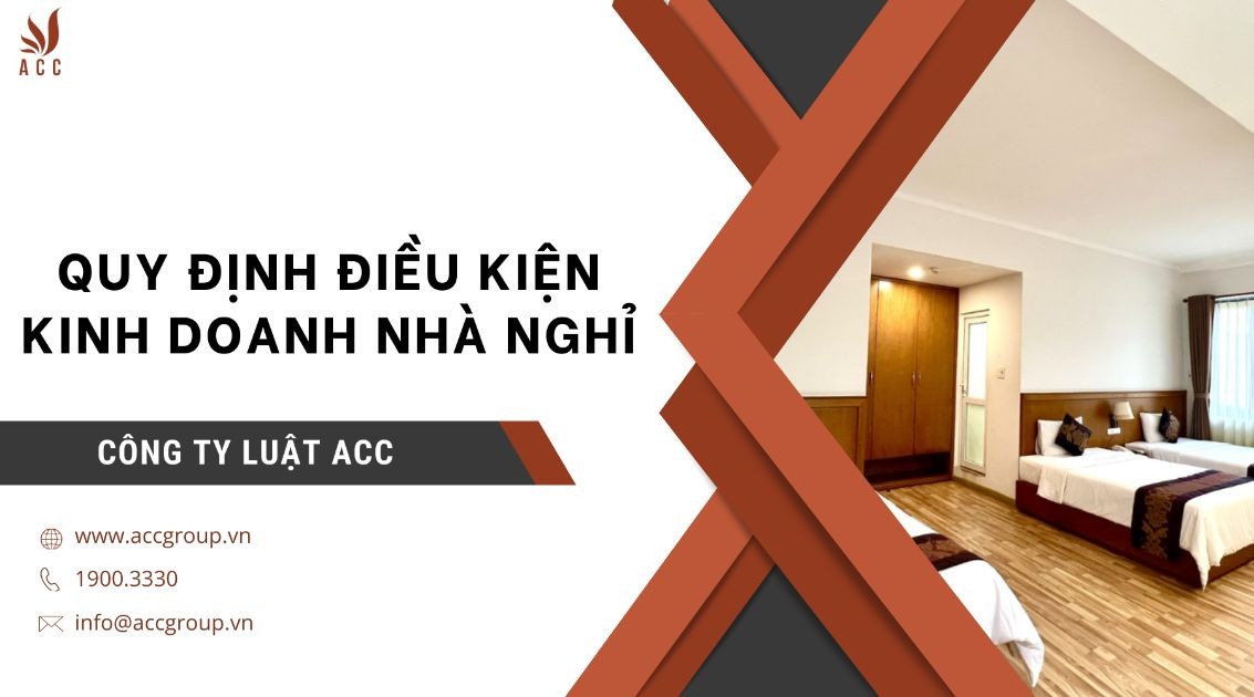 quy-dinh-dieu-kien-kinh-doanh-nha-nghi