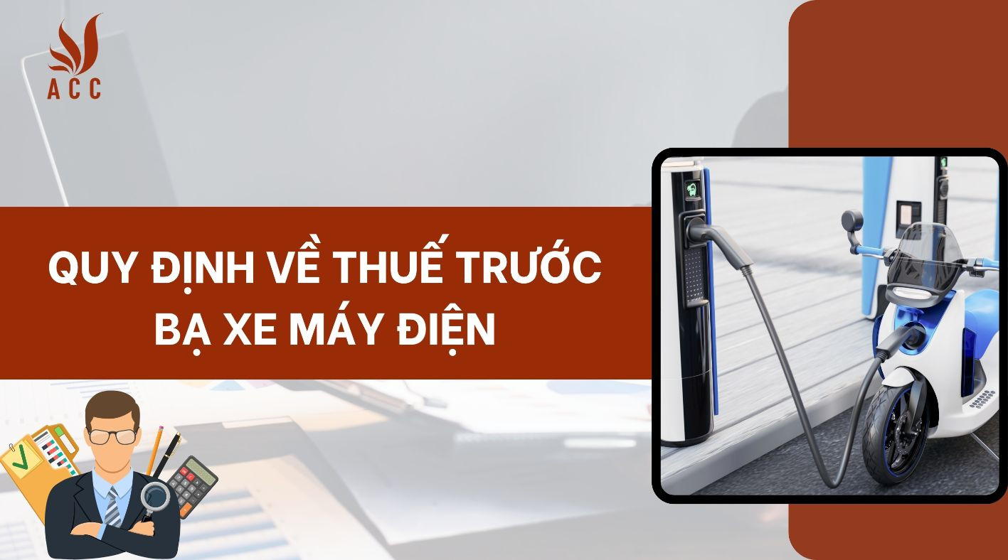 quy-dinh-ve-thue-truoc-ba-xe-may-dien