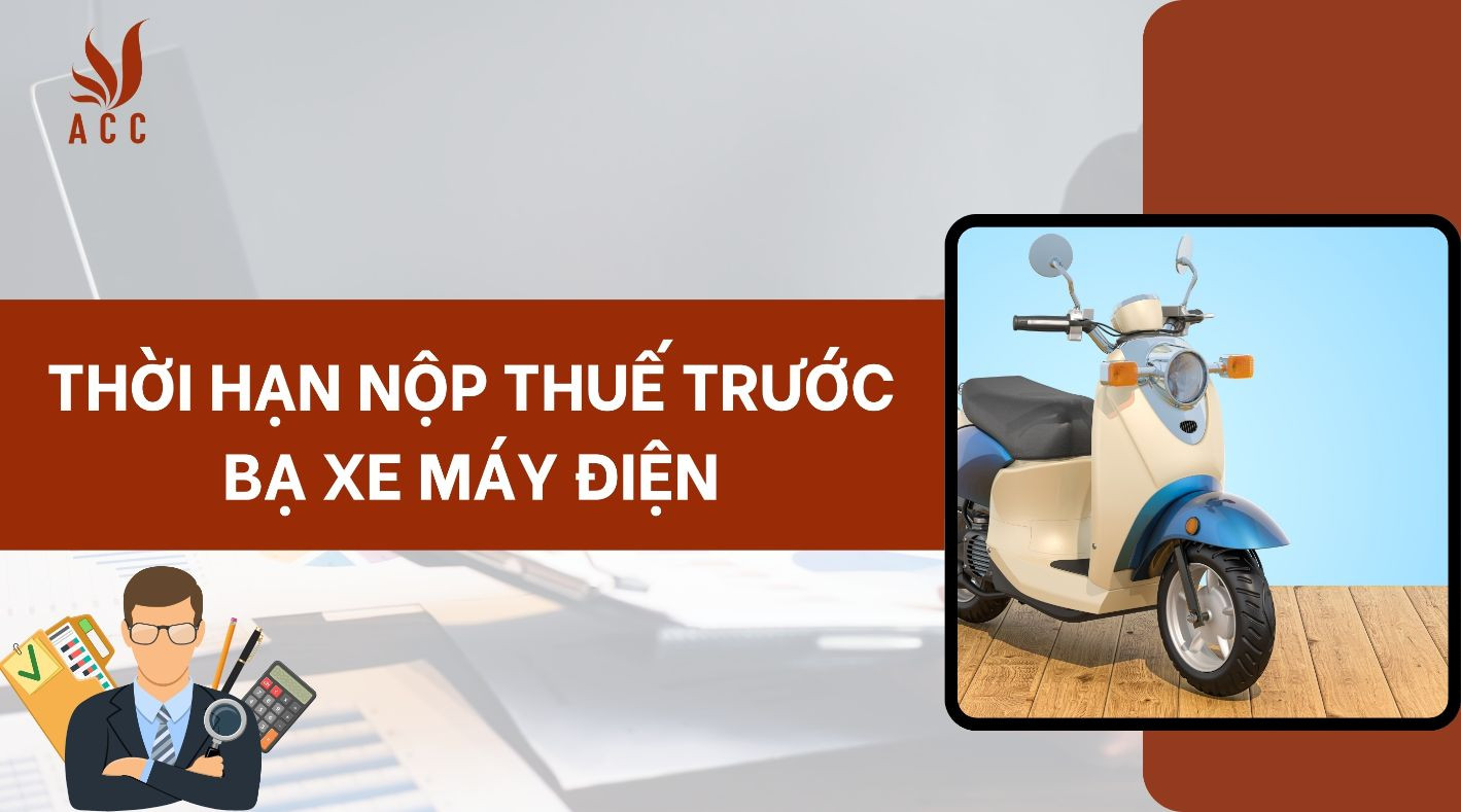 Thời hạn nộp thuế trước bạ xe máy điện