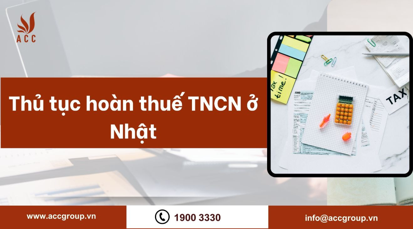 thu-tuc-hoan-thue-tncn-o-nhat