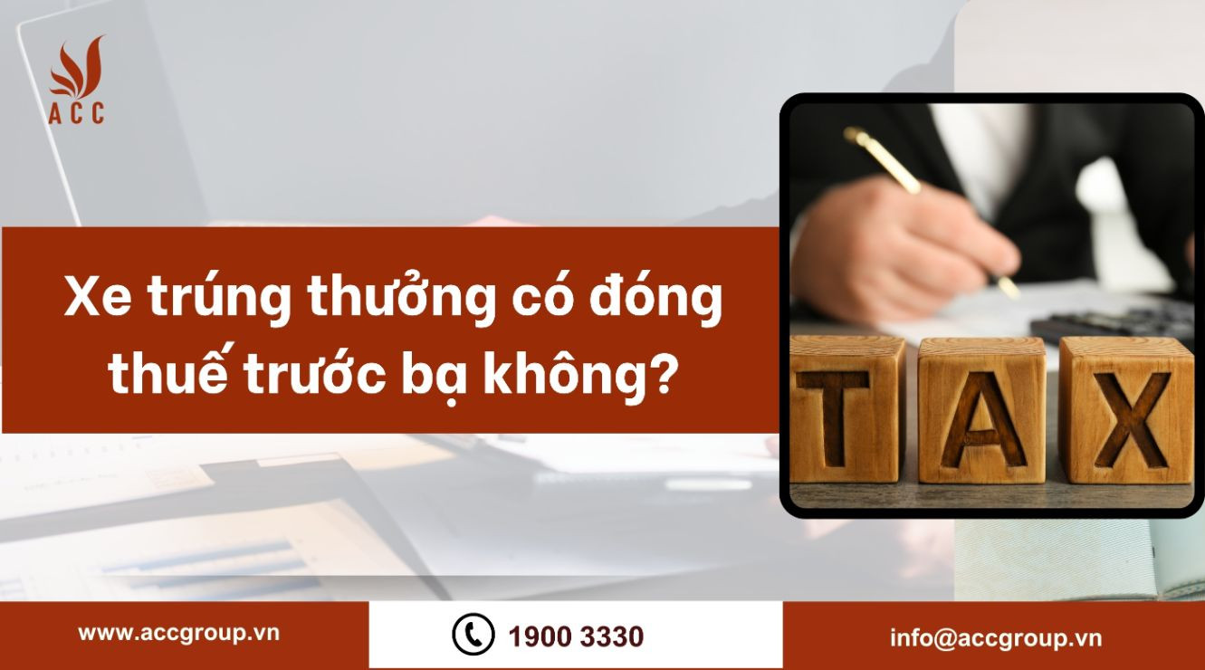 Xe trúng thưởng có đóng thuế trước bạ không?