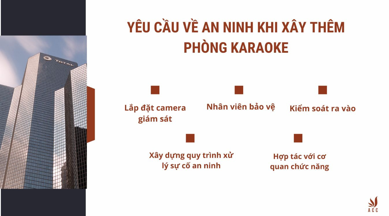 Yêu cầu về an ninh khi xây thêm phòng karaoke