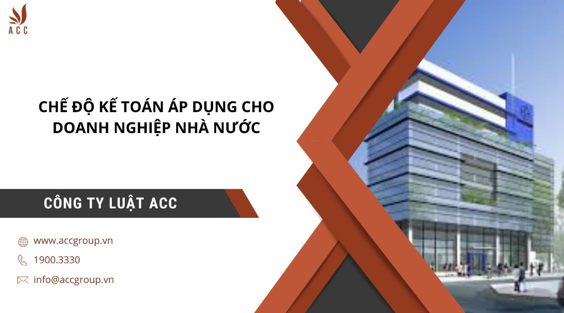 che-do-ke-toan-ap-dung-cho-doanh-nghiep-nha-nuoc