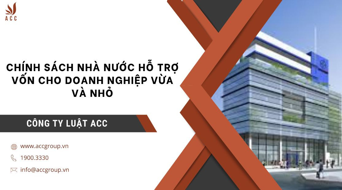 chinh-sach-nha-nuoc-ho-tro-von-cho-doanh-nghiep-vua-va-nho