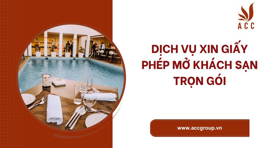dich-vu-xin-giay-phep-mo-khach-san-tron-goi