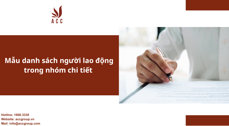 Mẫu danh sách người lao động trong nhóm chi tiết