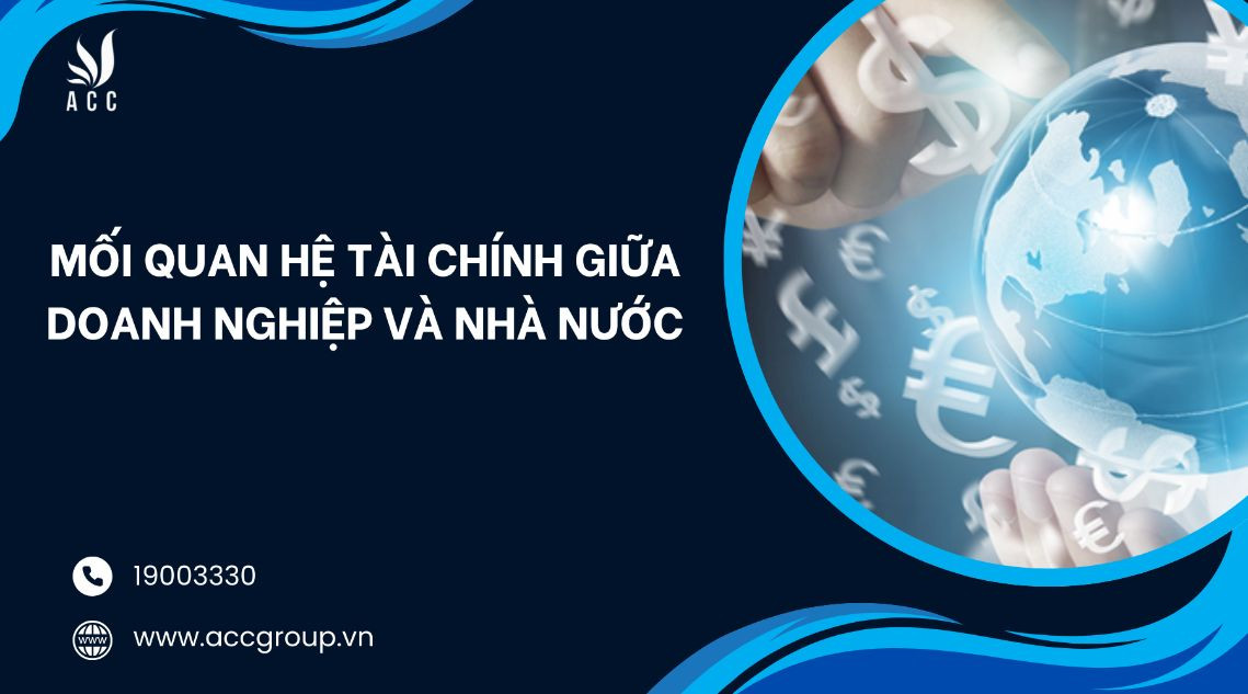 moi-quan-he-tai-chinh-giua-doanh-nghiep-va-nha-nuoc