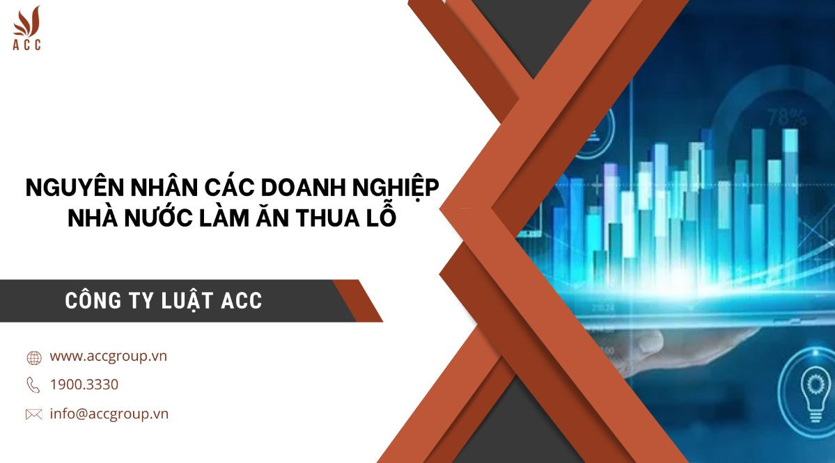 nguyen-nhan-cac-doanh-nghiep-nha-nuoc-lam-an-thua-lo