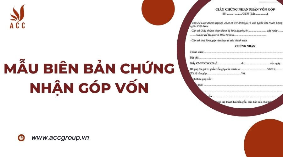 Mẫu biên bản chứng nhận góp vốn