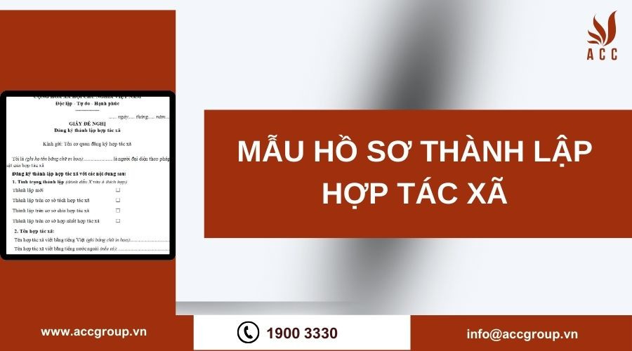 Mẫu hồ sơ thành lập hợp tác xã